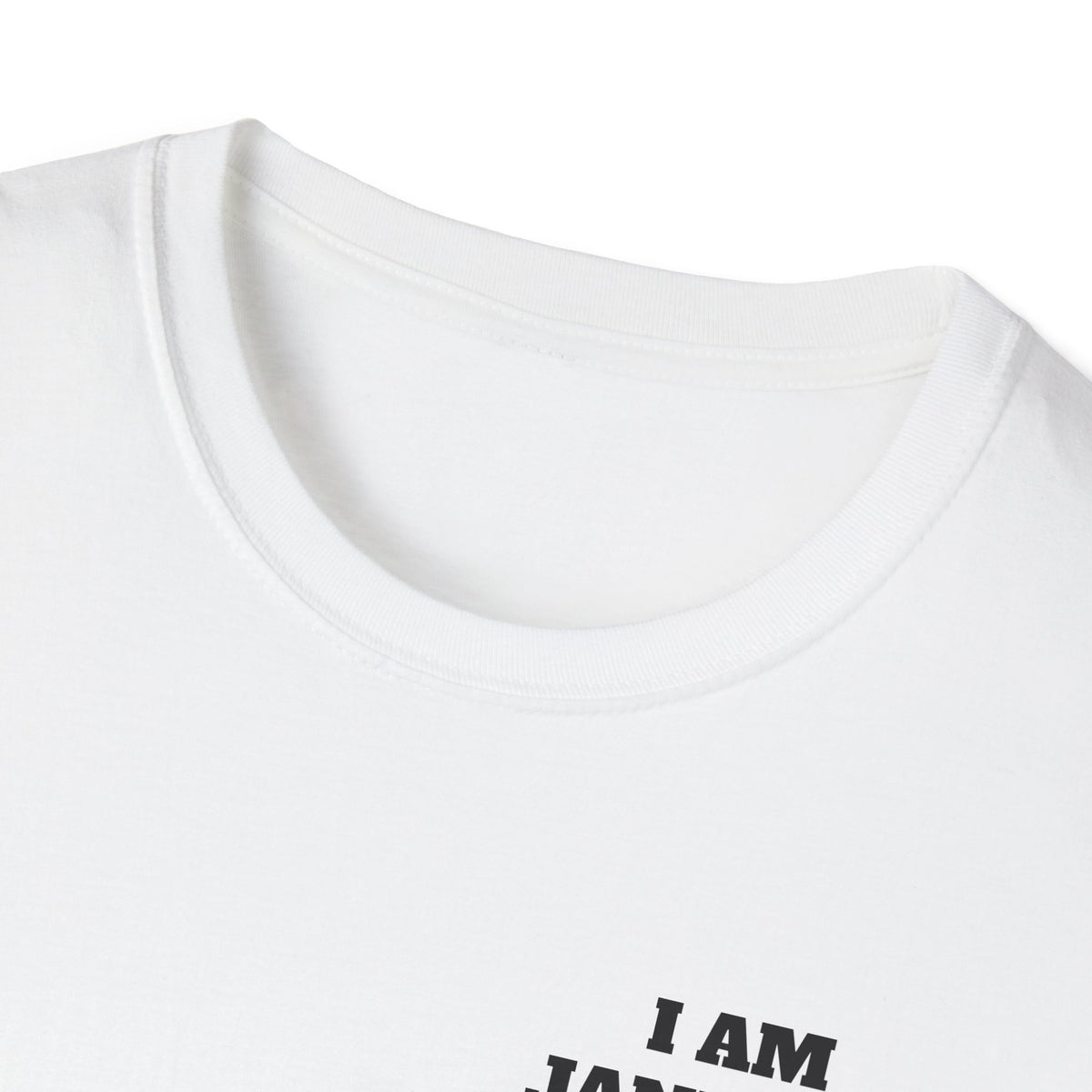 I AM JANE DOE — Front + Back Tee