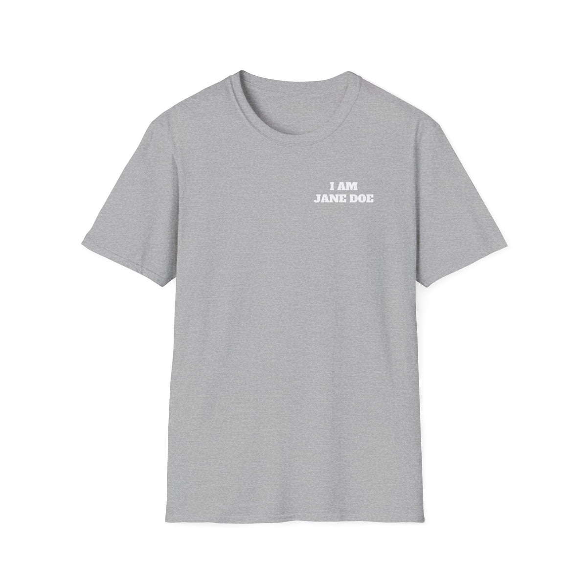 I AM JANE DOE — Front + Back Tee