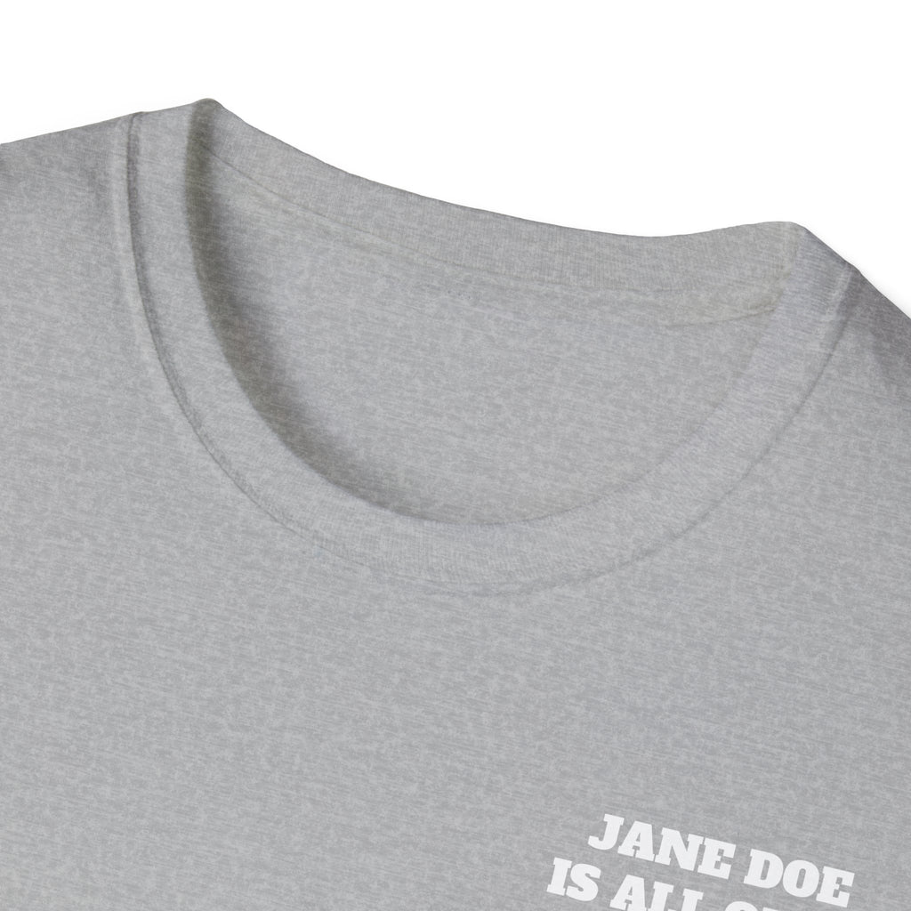 JANE DOE IS ALL OF US — Front + Back Tee
