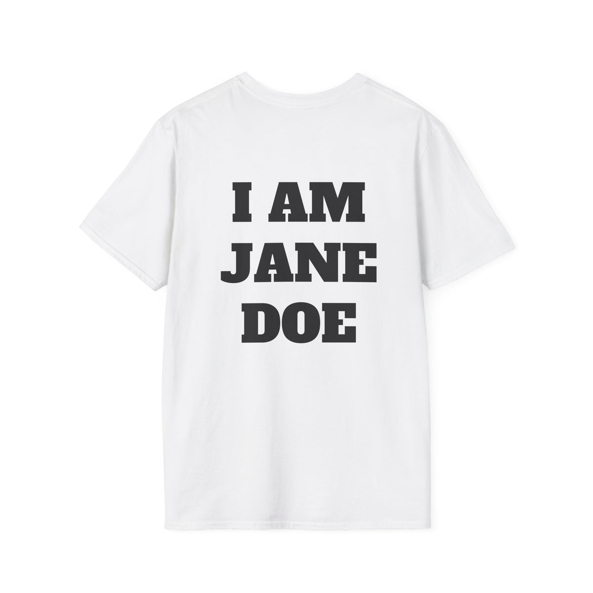I AM JANE DOE — Front + Back Tee
